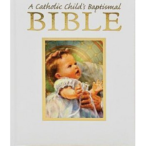 Catholic Child's First Bible