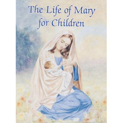 Life of Mary for Children