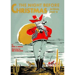 Night Before Christmas--In Texas, That Is, The