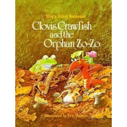Clovis Crawfish and the Orphan Zo-Zo