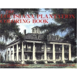 Louisiana Plantation Coloring Book, The