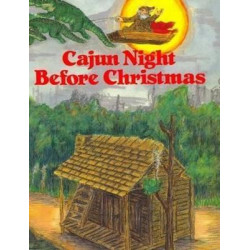 Cajun Night Before Christmas (R)