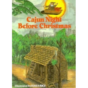 Cajun Night Before Christmas (R)