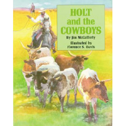 Holt and the Cowboys