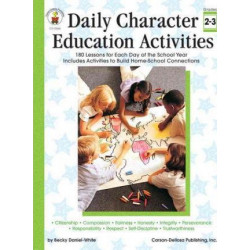 Daily Character Education Activities, Grades 2 - 3