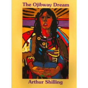 The Ojibway Dream