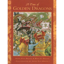 A Time Of Golden Dragons, A