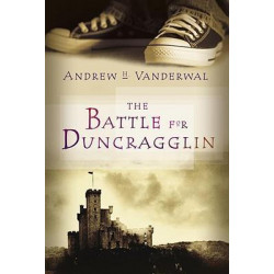 The Battle For Duncragglin