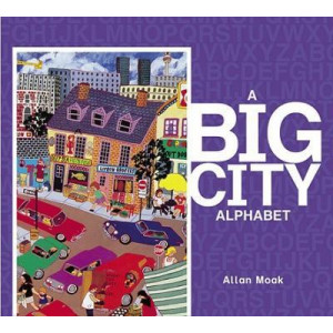 A Big City Alphabet, A
