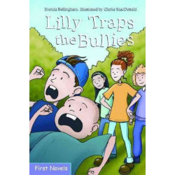Lilly Traps the Bullies