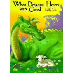 When Dragons' Hearts Were Good