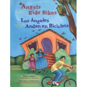 Angels Ride Bikes and Other Fall Poems