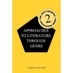 Approaches to Literature through Genre