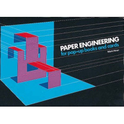 Paper Engineering for Pop-up Books and Cards