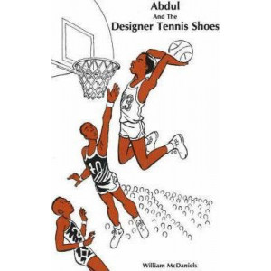 Abdul and the Designer Tennis Shoes