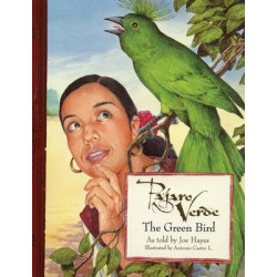 Pajaro Verde / The Green Bird
