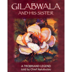 Gilabwala and His Sister