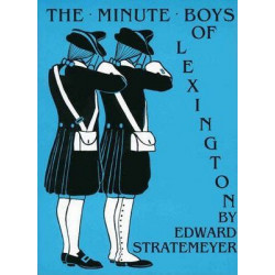 The Minute Boys of Lexington
