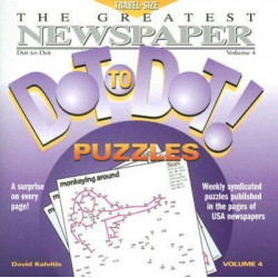 The Greatest Newspaper Dot-To-Dot! Puzzles, Volume 4