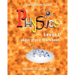 Physics Level I Laboratory Workbook
