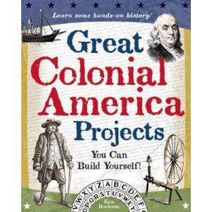 Great Colonial America Projects