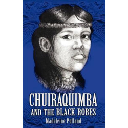Chuiraquimba and Black Robes
