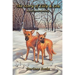 The Story of Lilly & Lou