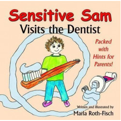 Sensitive Sam Visits the Dentist