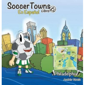 Soccertowns Libro Seis En Espaï¿½ol