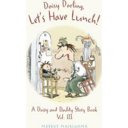 Daisy Darling, Let's Have Lunch!