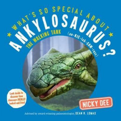 What's So Special About Ankylosaurus