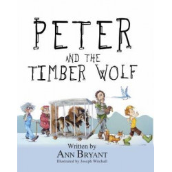 Peter and the Timber Wolf