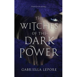 The Witches of the Dark Power