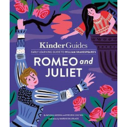 Kinderguides Early Learning Guide to Shakespeare's Romeo and Juliet