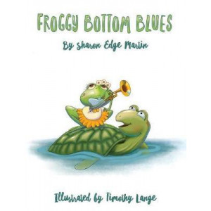 Froggy Bottom Blues