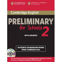 Cambridge English Preliminary for Schools 2 Self-study Pack (Student's Book with Answers and Audio CDs (2))