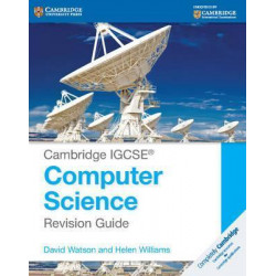 Cambridge IGCSE (R) Computer Science Revision Guide