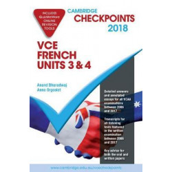 Cambridge Checkpoints VCE French Units 3&4 2018 and Quiz Me More