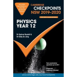 Cambridge Checkpoints NSW 2019-20 Physics Year 12 and QuizMeMore