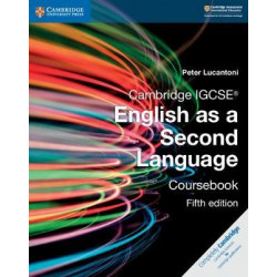 Cambridge IGCSE (R) English as a Second Language Coursebook