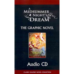 A Midsummer Night's Dream - Classical Comics Reader AUDIO CD ONLY