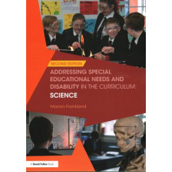 Addressing Special Educational Needs and Disability in the Curriculum: Science