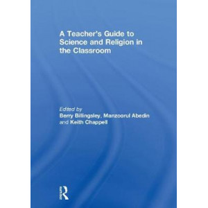 A Teacher's Guide to Science and Religion in the Classroom