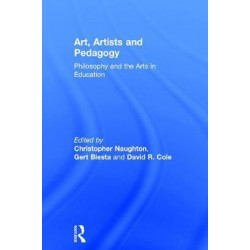 Art, Artists and Pedagogy