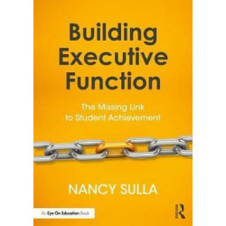 Building Executive Function