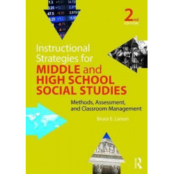 Instructional Strategies for Middle and High School Social Studies
