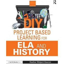 DIY Project Based Learning for ELA and History