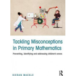 Tackling Misconceptions in Primary Mathematics
