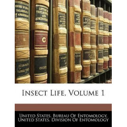 Insect Life, Volume 1