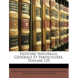 Histoire Naturelle, Generale Et Particuliere, Volume 125